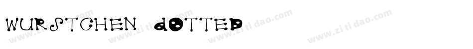 Wurstchen Dotted字体转换
